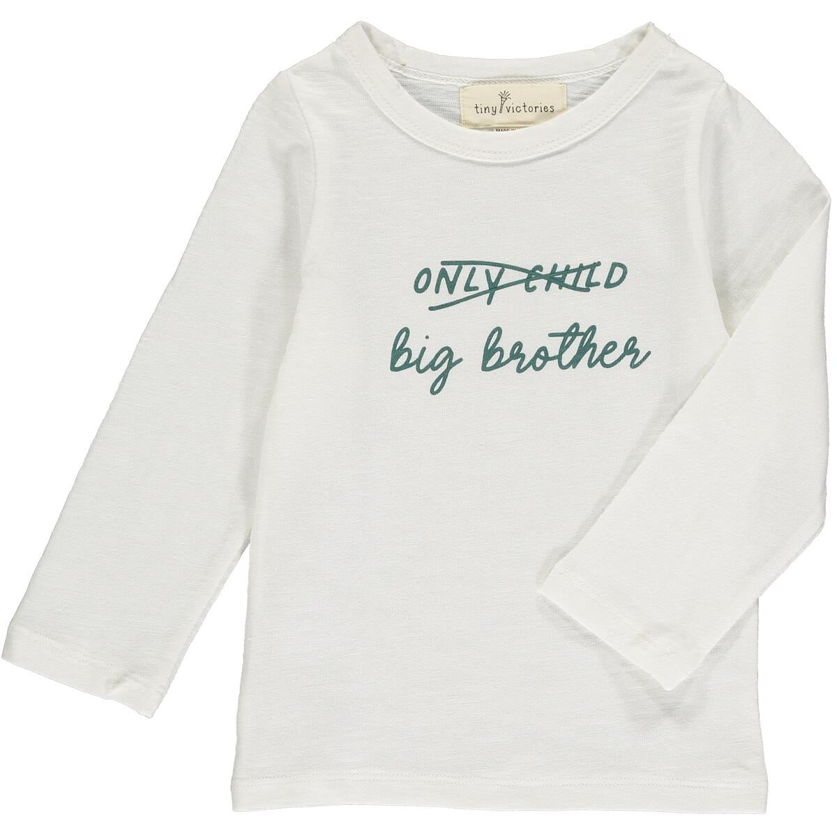 Only Child/Big Brother Shirt
