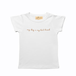 My Dog is My Best Friend Shirt