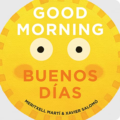 Good Morning/ Buanos Días (Board Book)