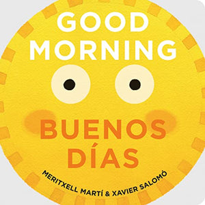 Good Morning/ Buanos Días (Board Book)