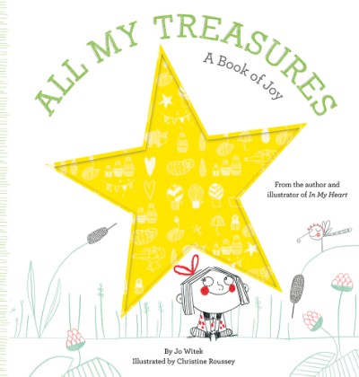 All My Treasure: A Book of Joy (Hardcover)