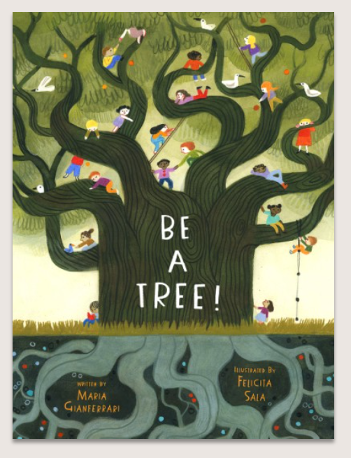 Be a Tree! (Hardback)
