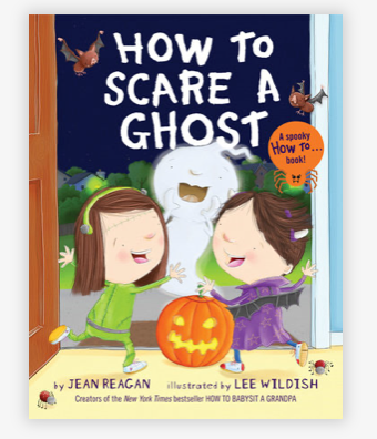 How to Scare a Ghost (hardback)