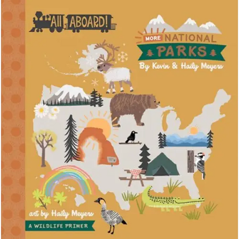 All Aboard! More National Parks (Board Book)