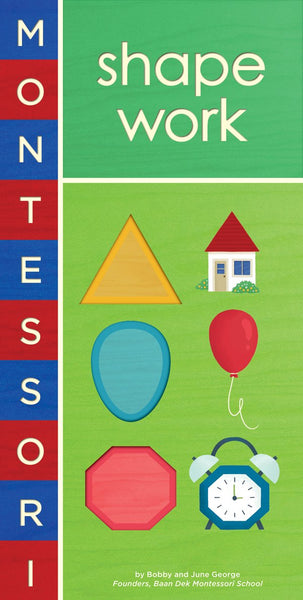 Montessori: Shape Work Board book