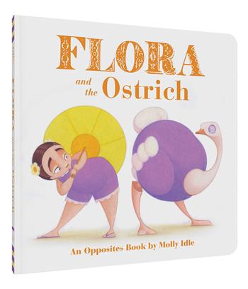 Flora and the Ostrich (Board Book)