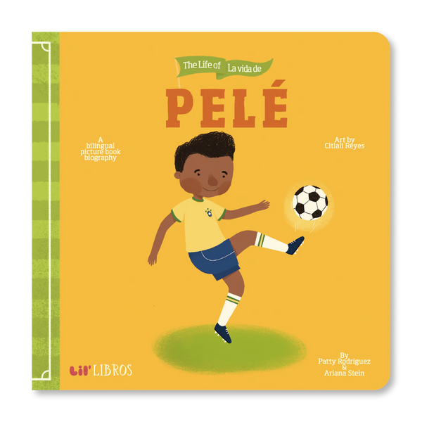 The Life of / La vida de Pelé